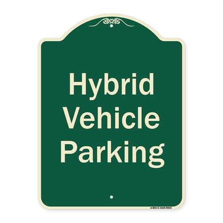 Signmission Designer Series-Hybrid Vehicle Parking Green Heavy-Gauge Aluminum, 24" x 18", G-1824-9835 A-DES-G-1824-9835
